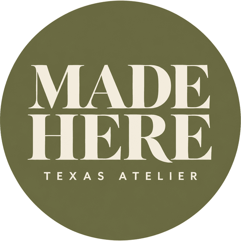 Made Here, Texas Atelier